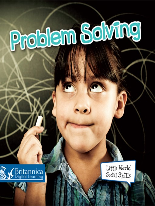 Title details for Problem Solving by Britannica Digital Learning - Available